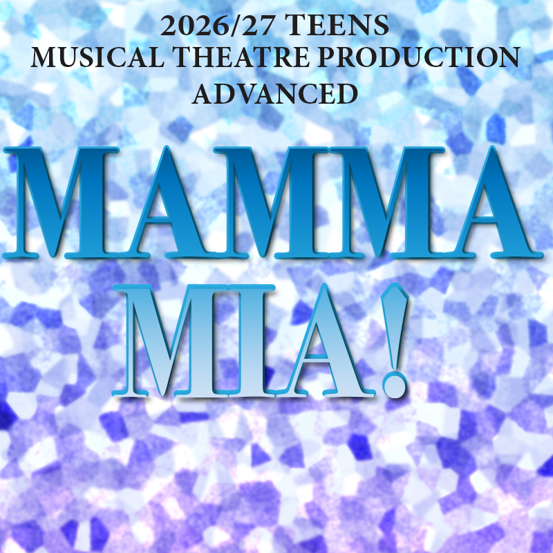 Advanced Musical Theatre | Teens